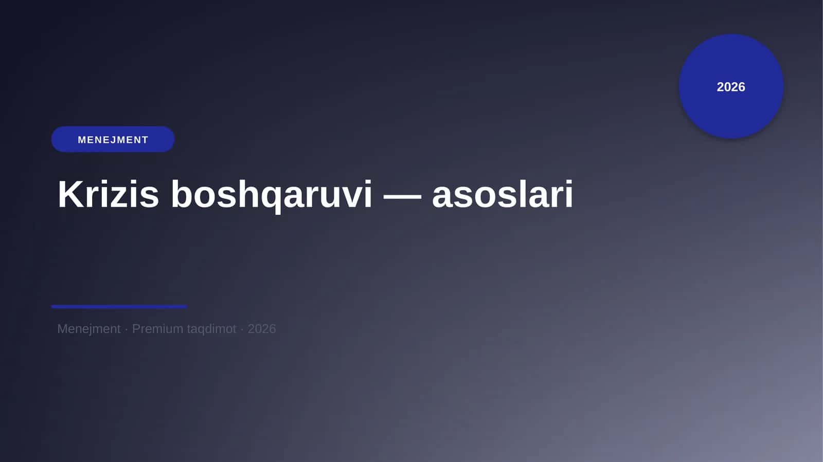 Krizis boshqaruvi — asoslari