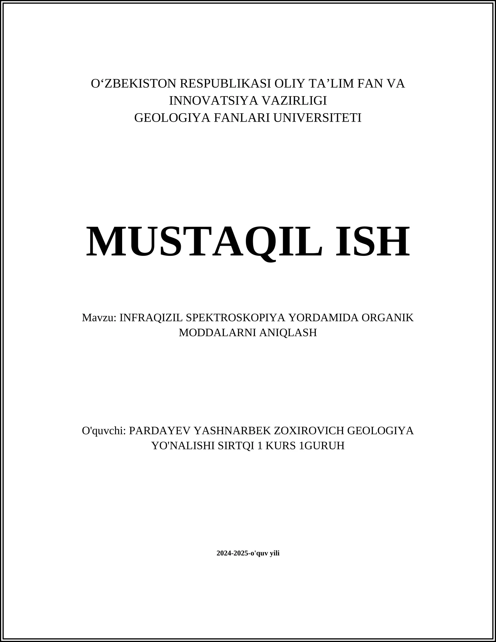 INFRAQIZIL SPEKTROSKOPIYA YORDAMIDA ORGANIK MODDALARNI ANIQLASH