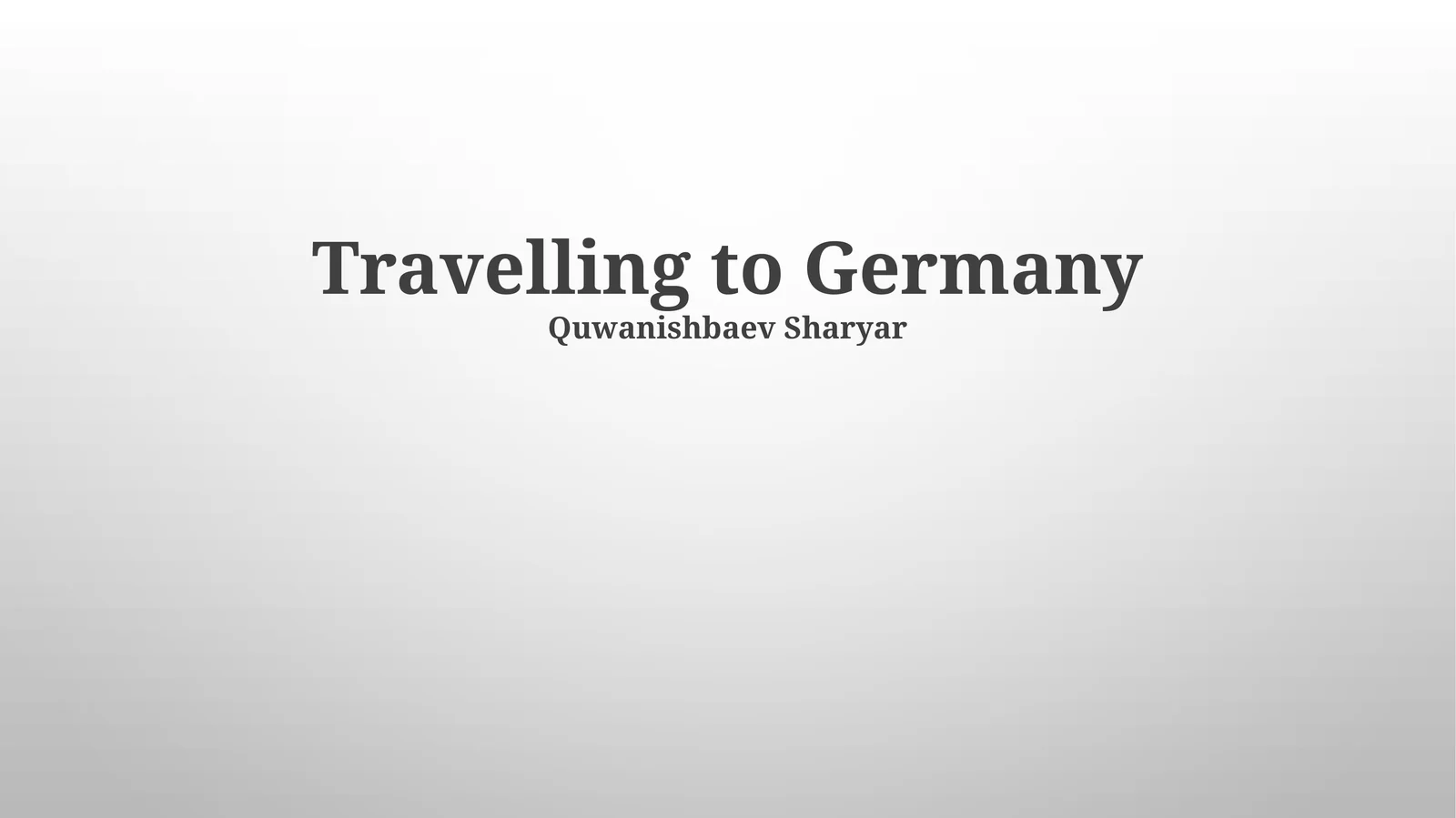 Travelling to Germany