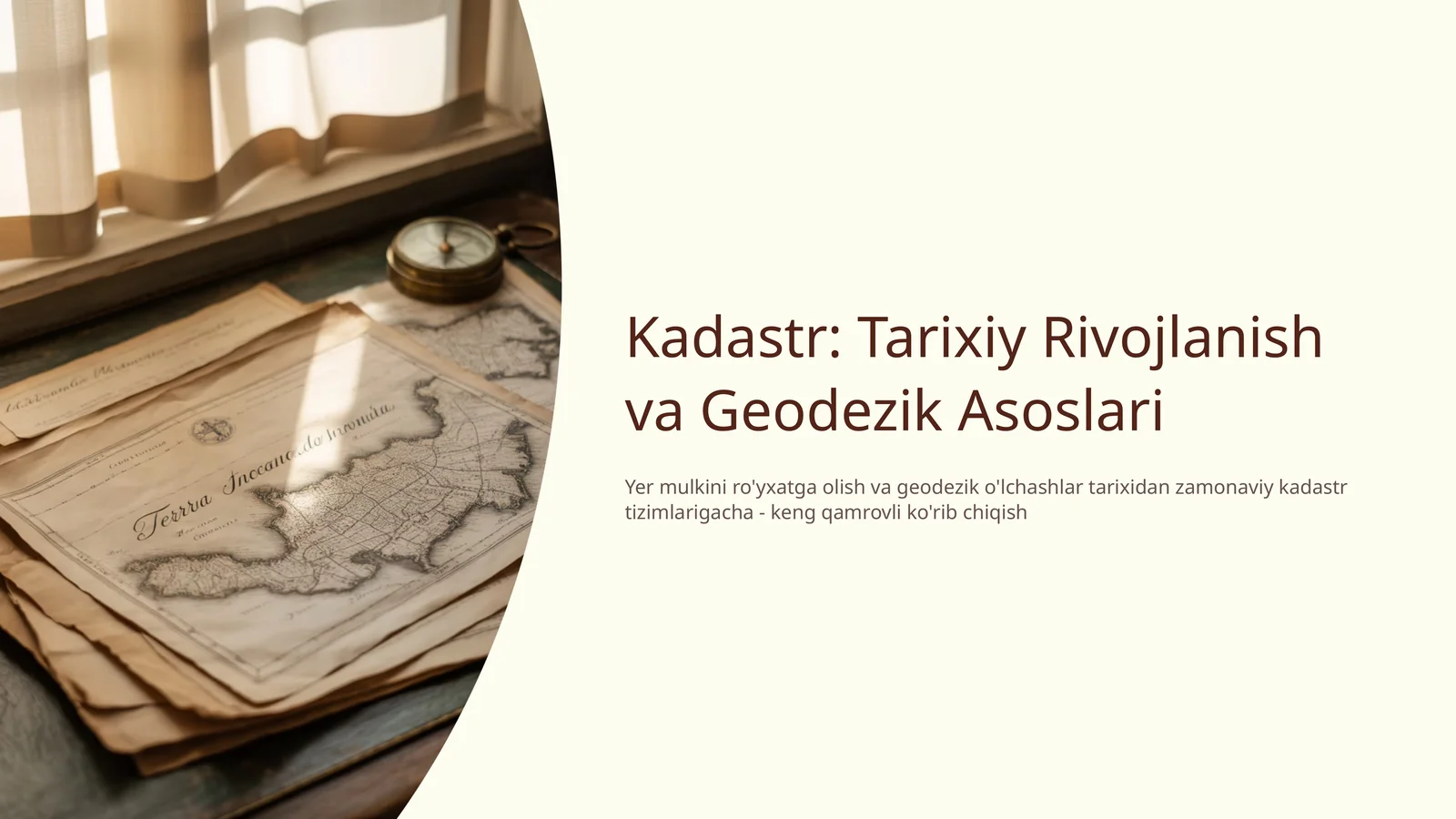Kadastr: Tarixiy Rivojlanish va Geodezik Asoslari