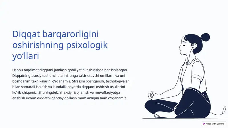 Diqqat barqarorligini oshirishning psixologik yo‘llari