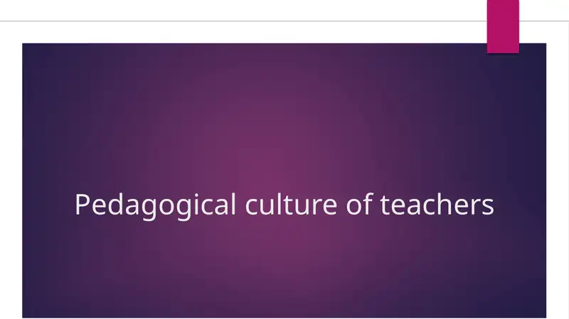 Pedagogical culture of teachers