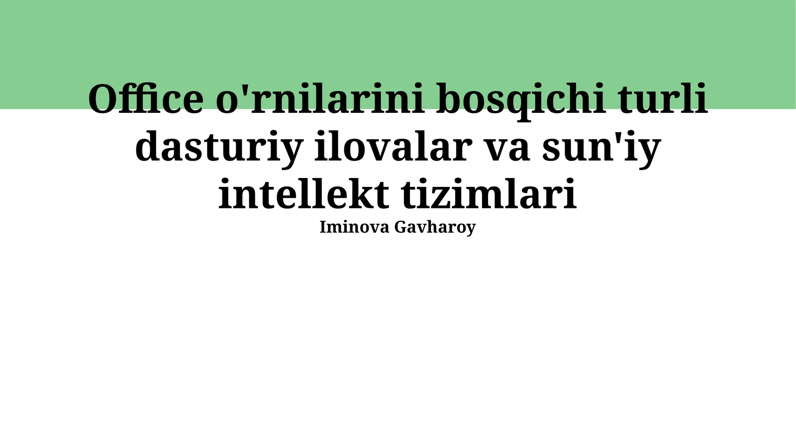 Ofis o'rnilarini avtomatlashtirish