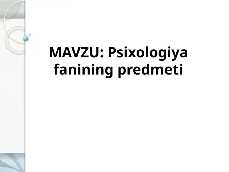 Psixologiyafanining predmeti