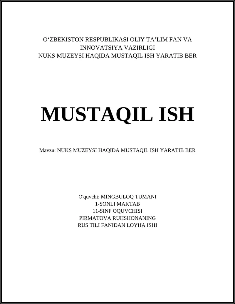 NUKS MUZEYSI HAQIDA MUSTAQIL ISH YARATIB BER