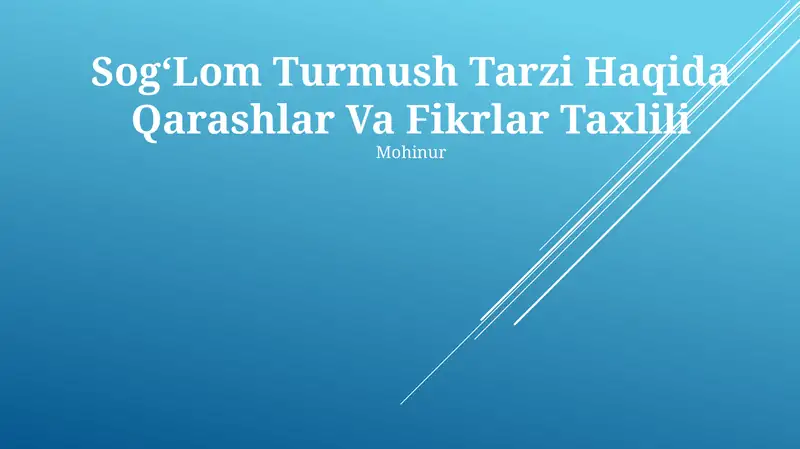 SogʻLom Turmush Tarzi Haqida Qarashlar Va Fikrlar Taxlili