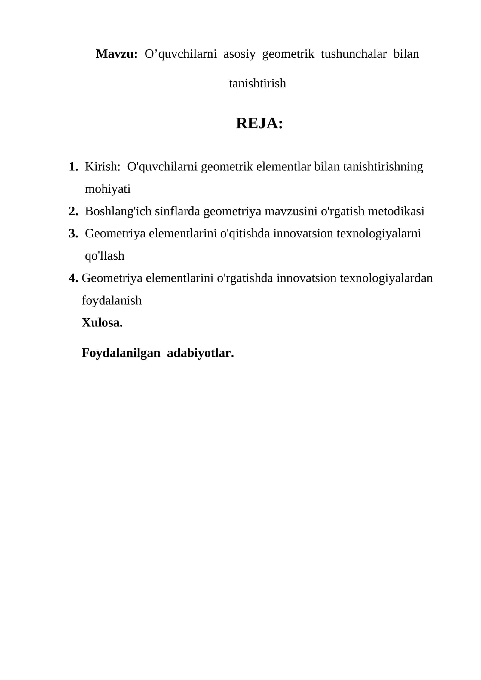 O’quvchilarni asosiy geometrik tushunchalar bilan tanishtirish