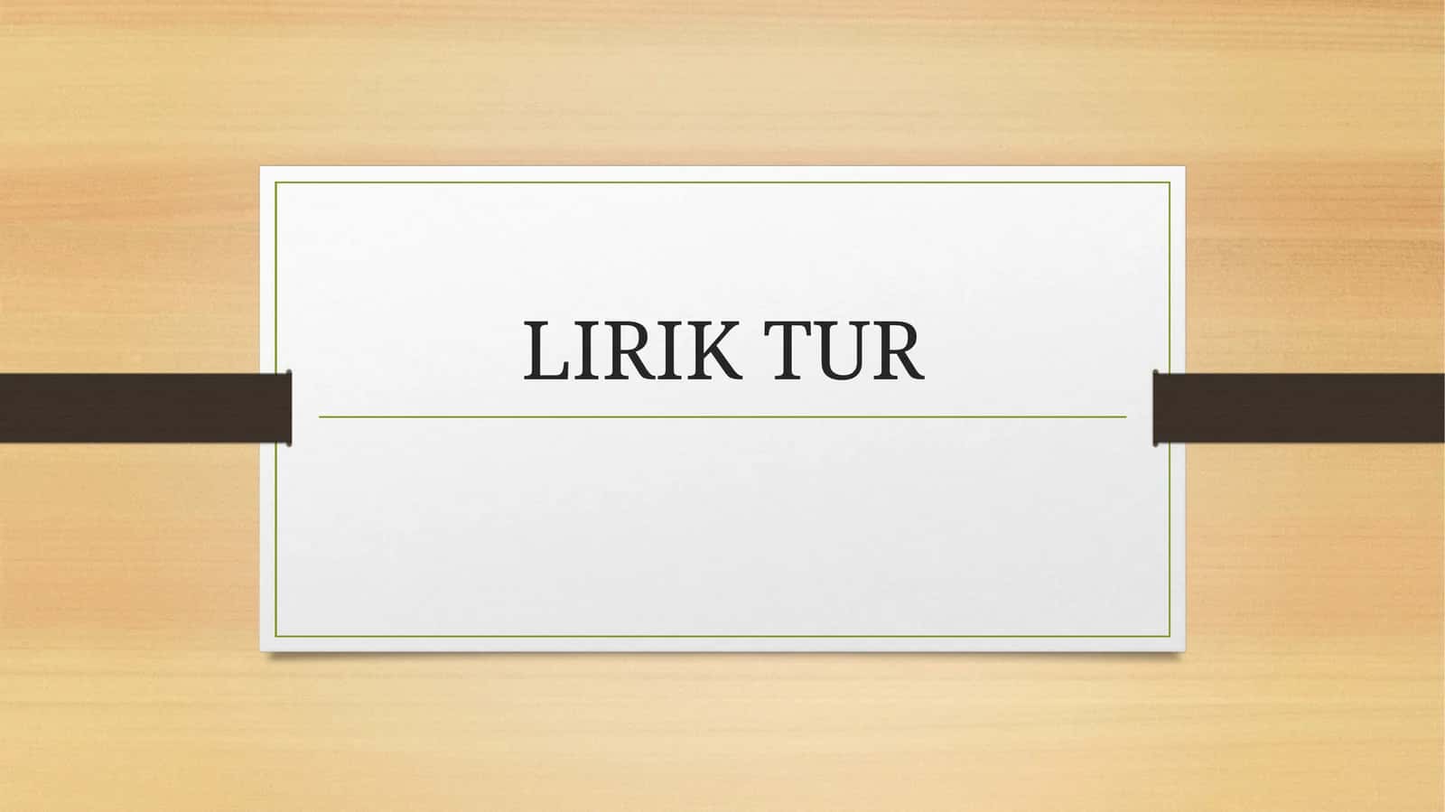 Lirik TUR