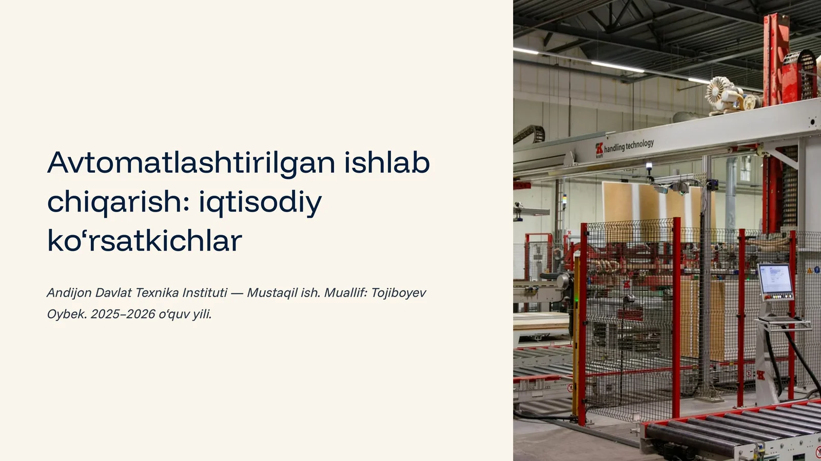 Avtomatlashtirilgan ishlab chiqarish: iqtisodiy ko‘rsatkichlar
