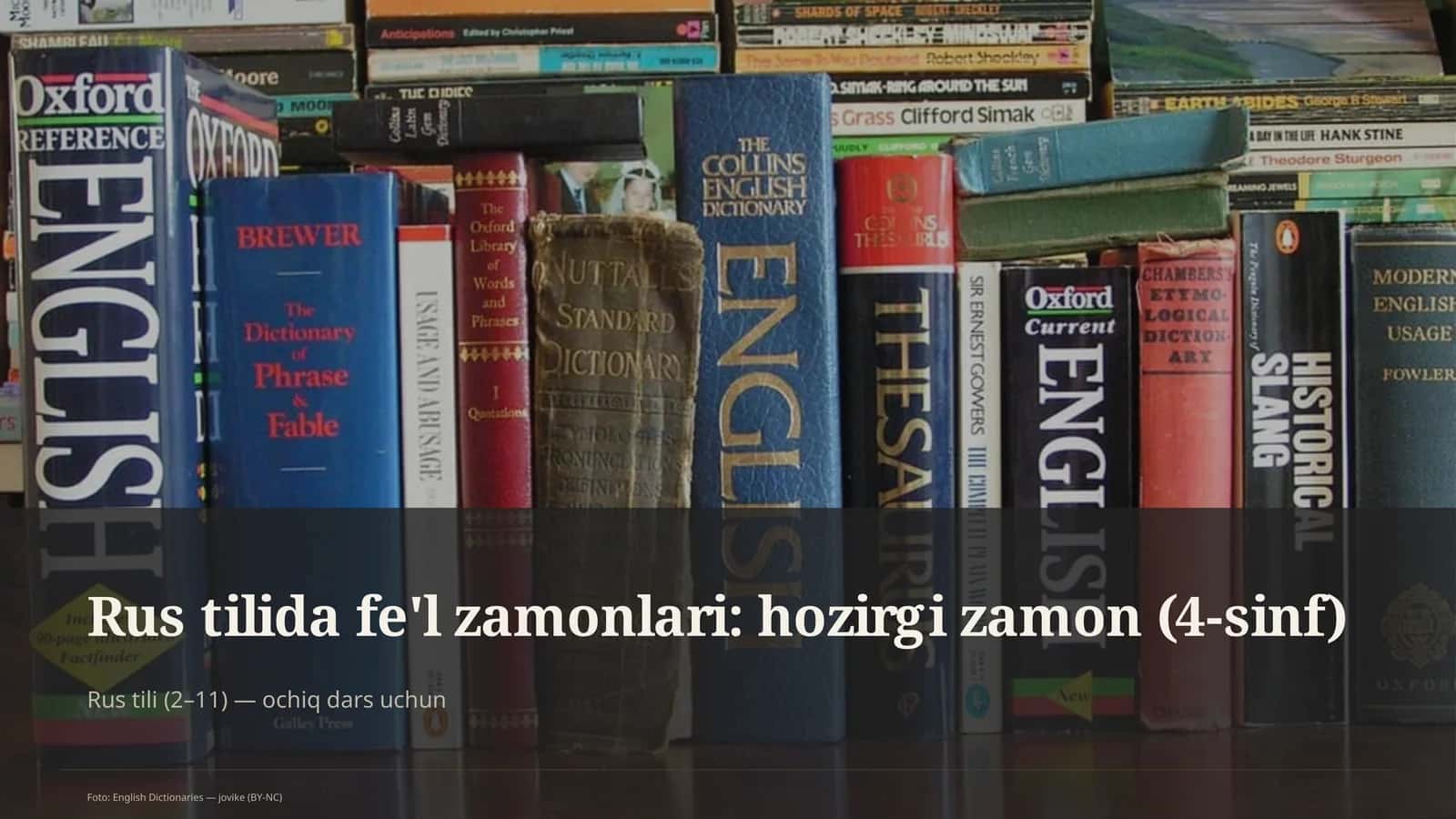 Rus tilida fe'l zamonlari: hozirgi zamon (4-sinf)
