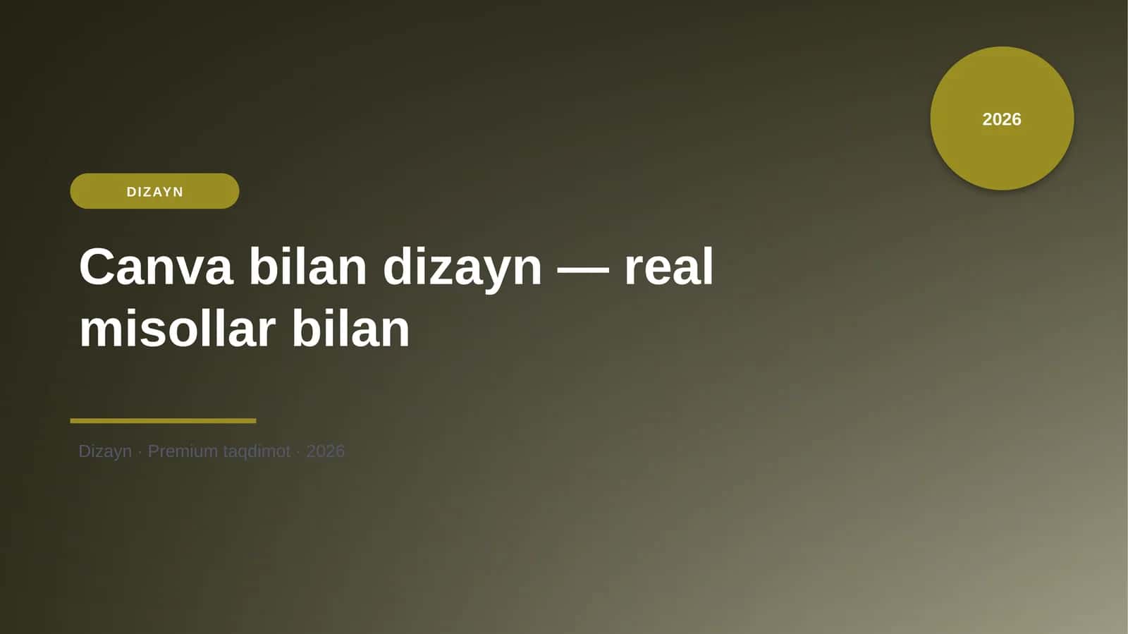 Canva bilan dizayn — real misollar bilan