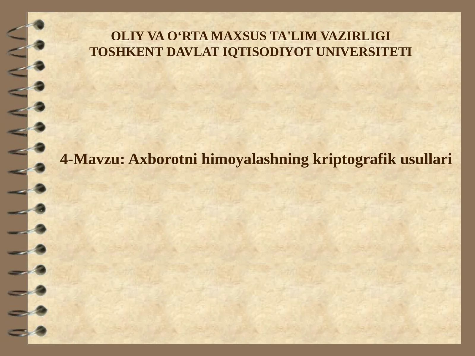 Axborotni himoyalashning kriptografik usullari