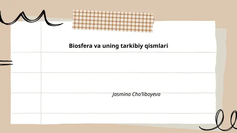 Biosfera va uning tarkibiy qismlari