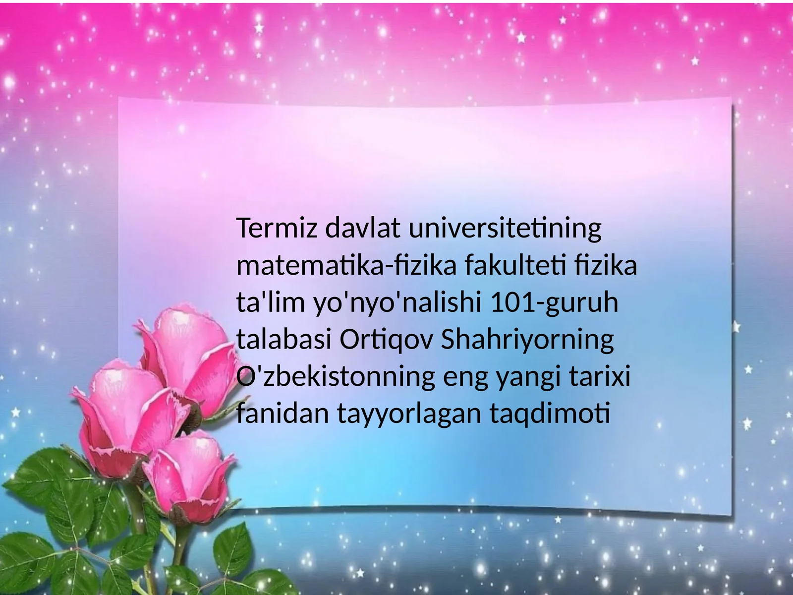 fizika ta'lim yo'nalishi 101-guruh talabasi