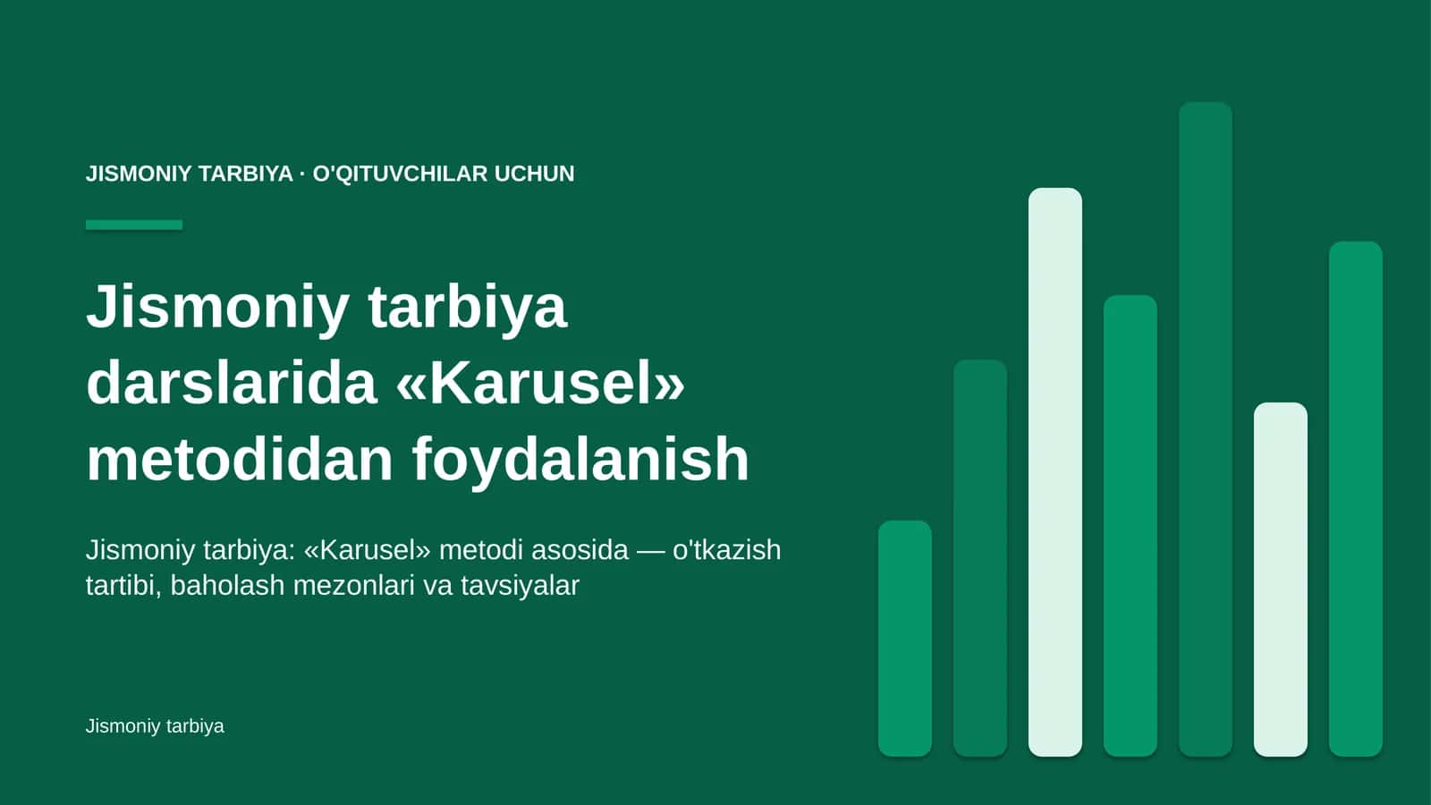 jismoniy tarbiya darslarida karusel metodidan foydalanish 7312
