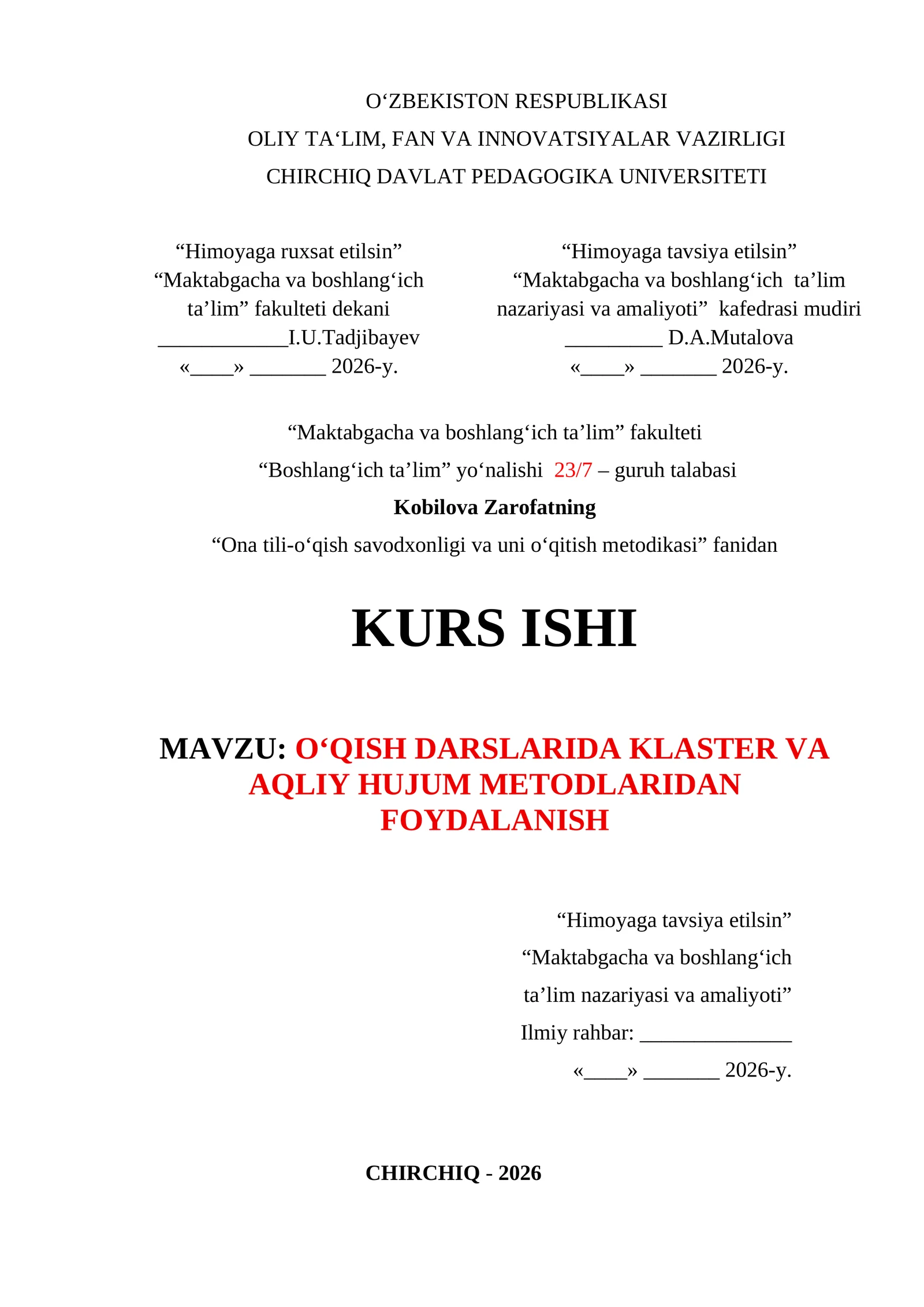 O‘QISH DARSLARIDA KLASTER VA AQLIY HUJUM METODLARIDAN FOYDALANISH