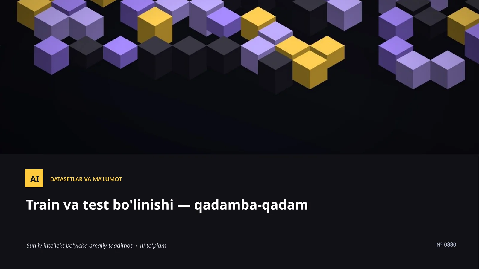 Datasetlar va ma'lumot