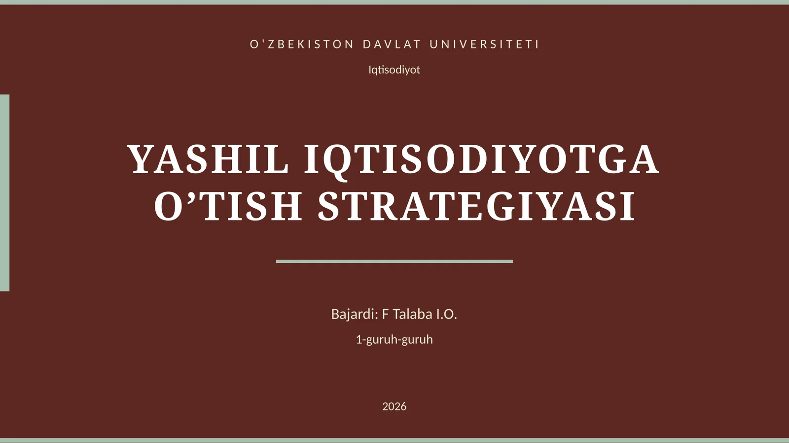 YASHIL IQTISODIYOTGA O’TISH STRATEGIYASI