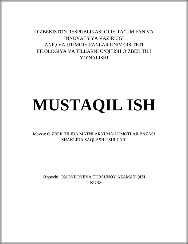 OʻZBEK TILIDA MATNLARNI MAʼLUMOTLAR BAZASI SHAKLIDA SAQLASH USULLARI