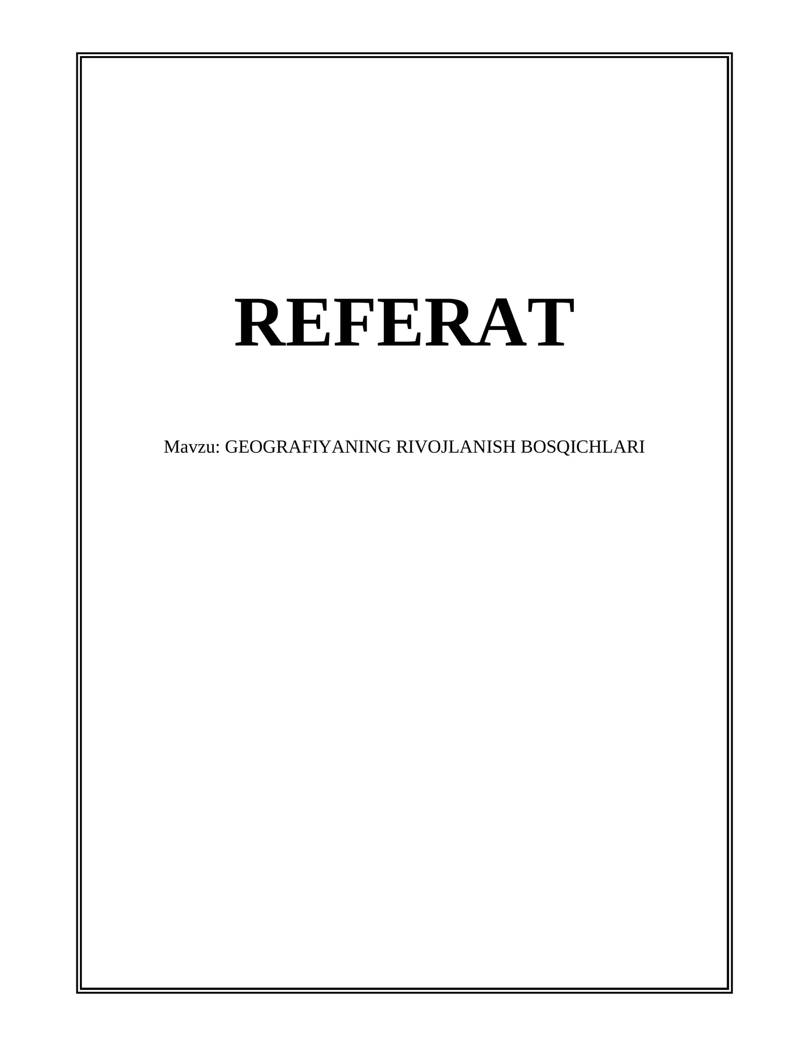GEOGRAFIYANING RIVOJLANISH BOSQICHLARI