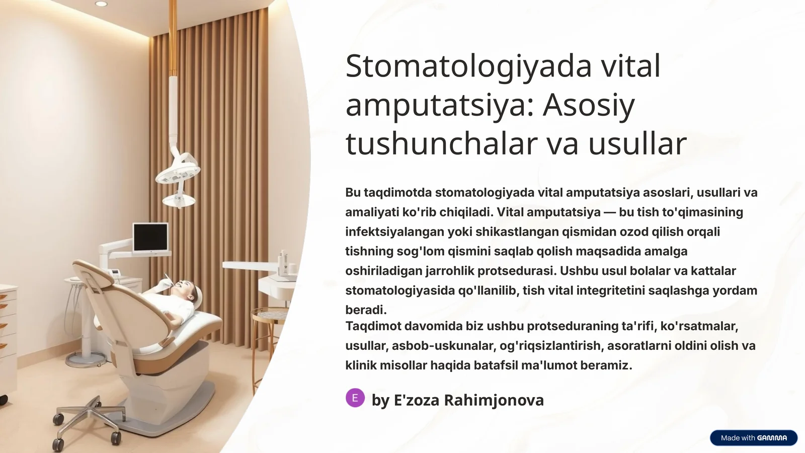 Stomatologiyada vital amputatsiya: Asosiy tushunchalar va usullar
