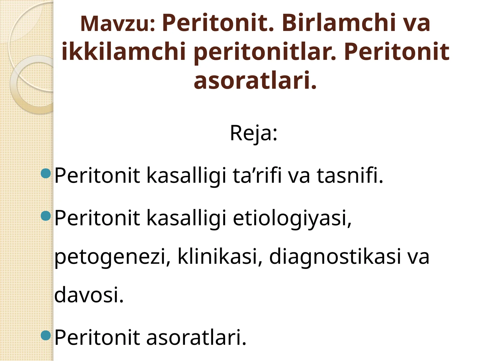 Peritonit. Birlamchi va ikkilamchi peritonitlar