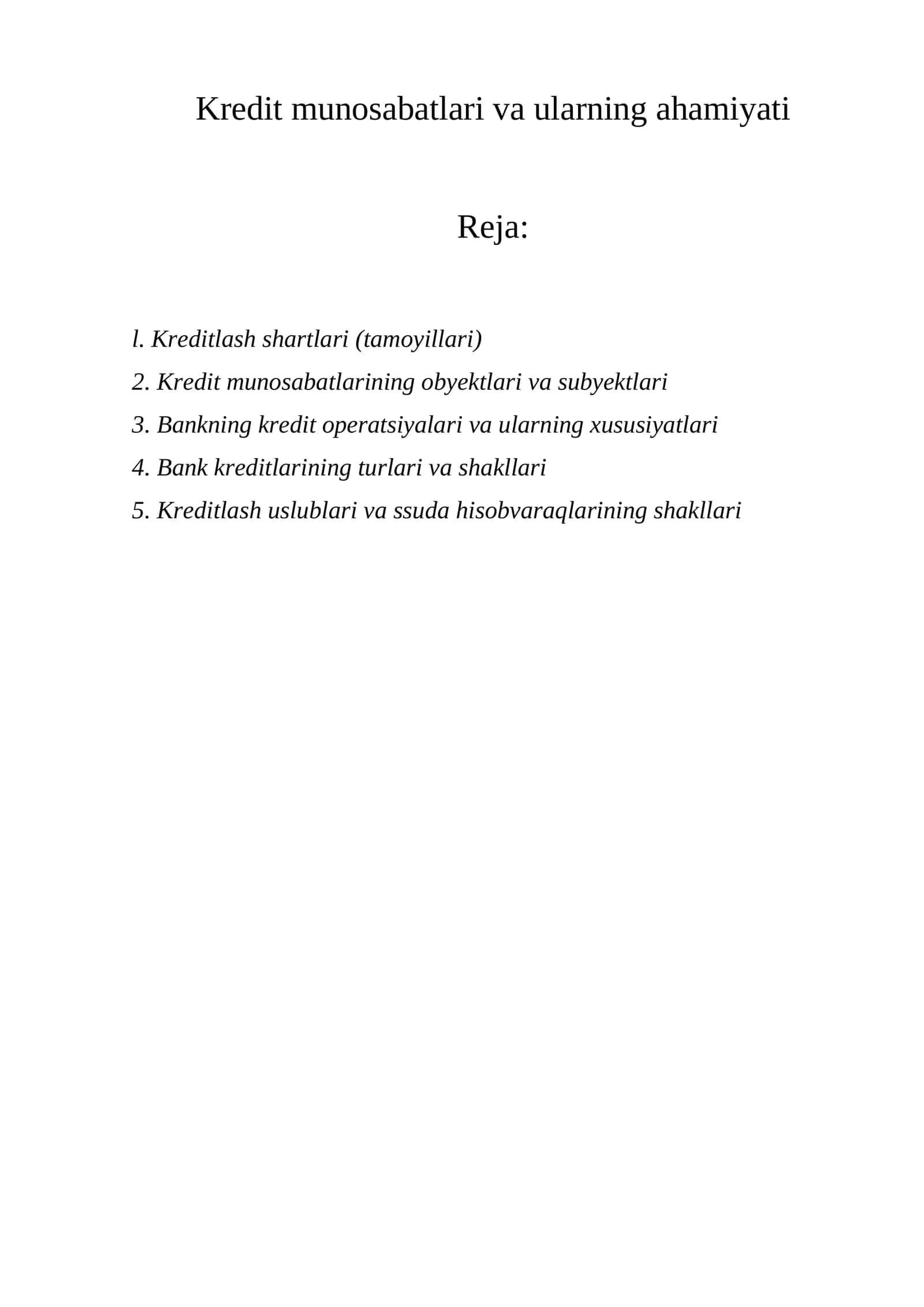 Kredit munosabatlari va ularning ahamiyati