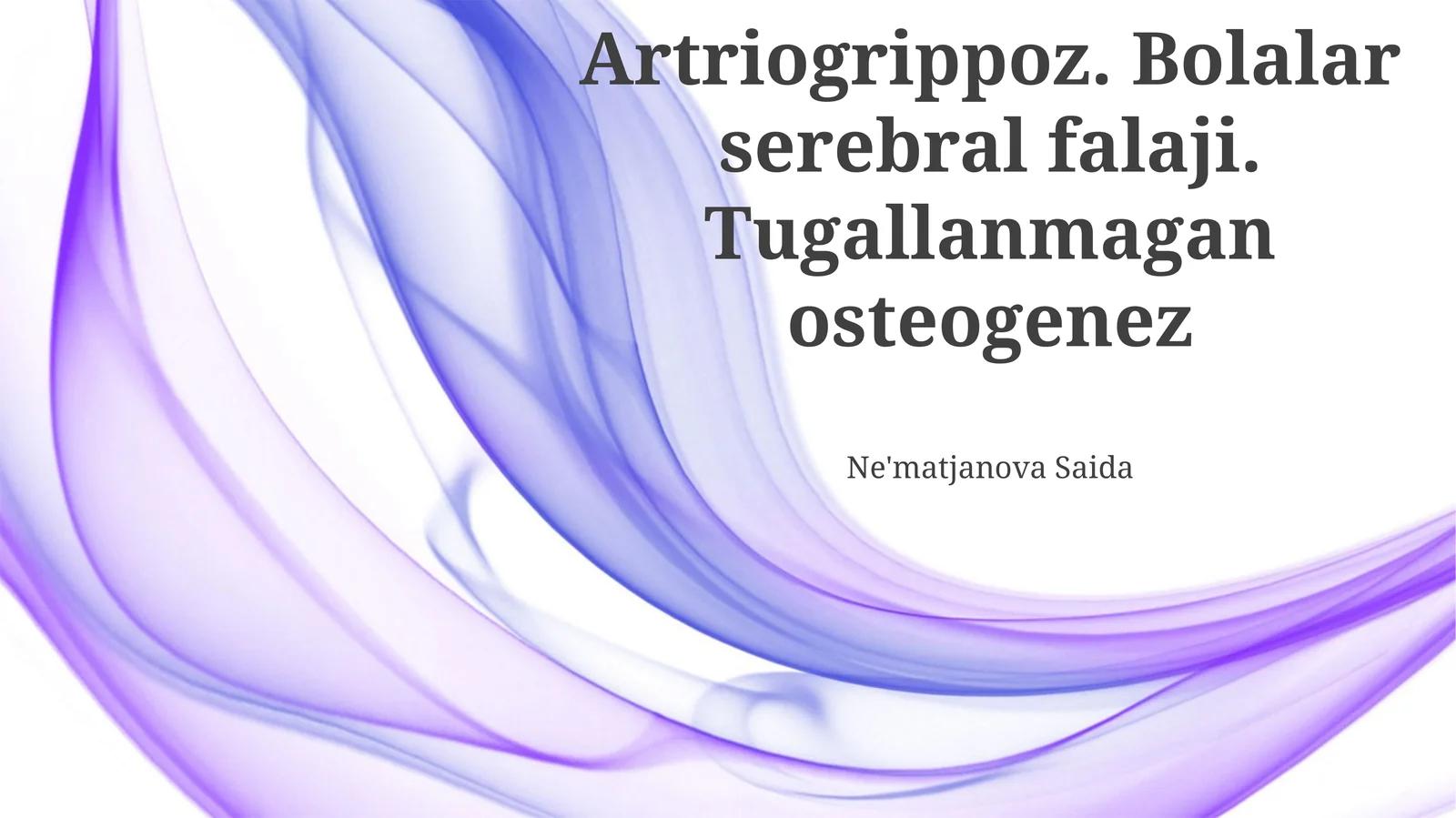 Artriogrippoz, Serebral falaj, Osteogenez imperfekta: Ta'rif va Etiologiya