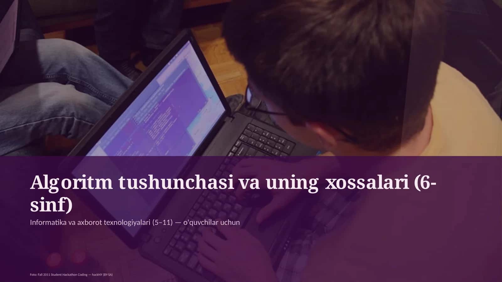 Algoritm tushunchasi va uning xossalari (6-sinf)