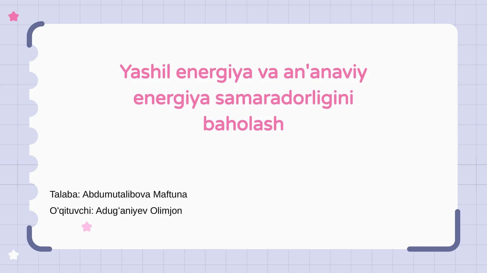 Yashil energiya va an'anaviy energiya samaradorligini baholash