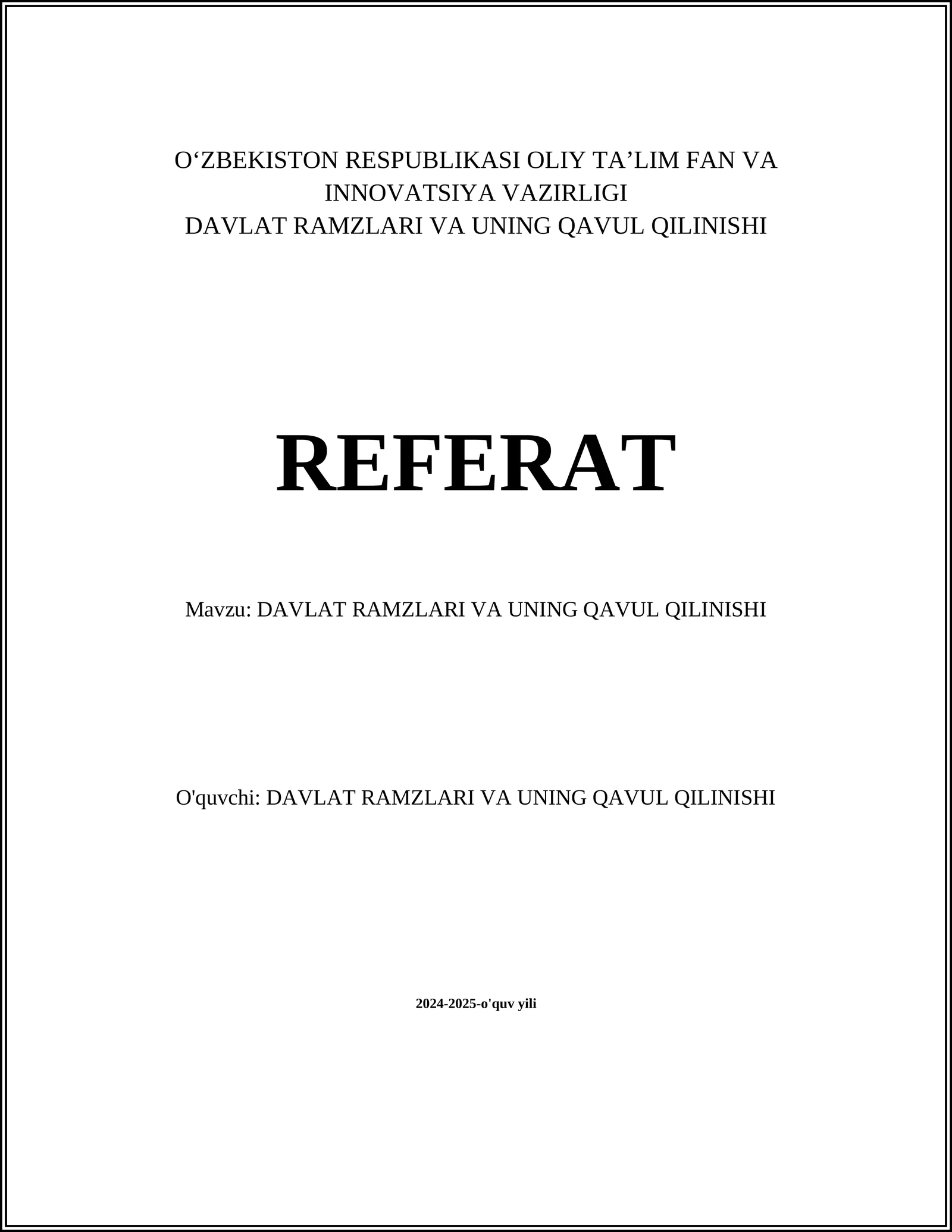 DAVLAT RAMZLARI VA UNING QAVUL QILINISHI