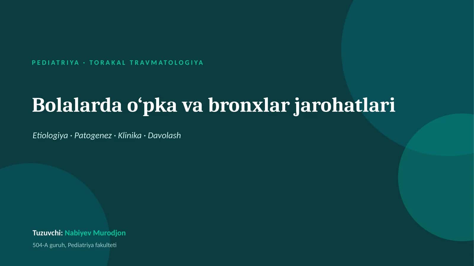 bollarda bronx va o‘pka jarohatlari