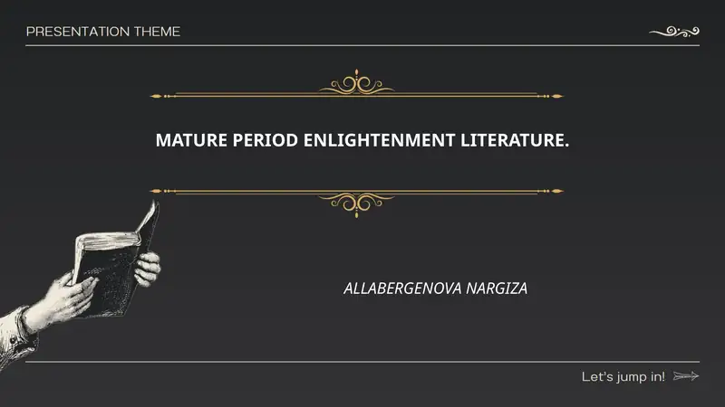 MATURE PERIOD ENLIGHTENMENT LITERATURE