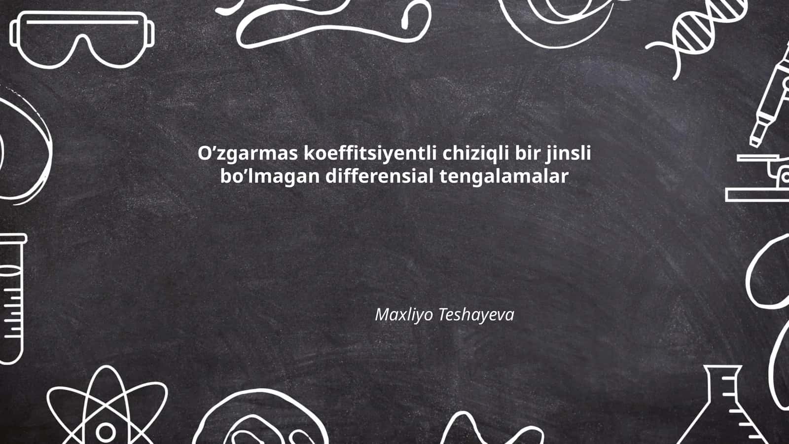 O’zgarmas koeffitsiyentli chiziqli bir jinsli bo’lmagan differensial tengalamalar