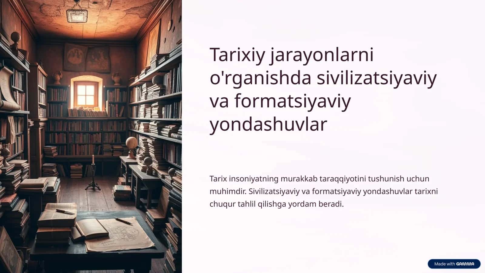 Sivilizatsiyaviy va formatsiyaviy yondashuvlar