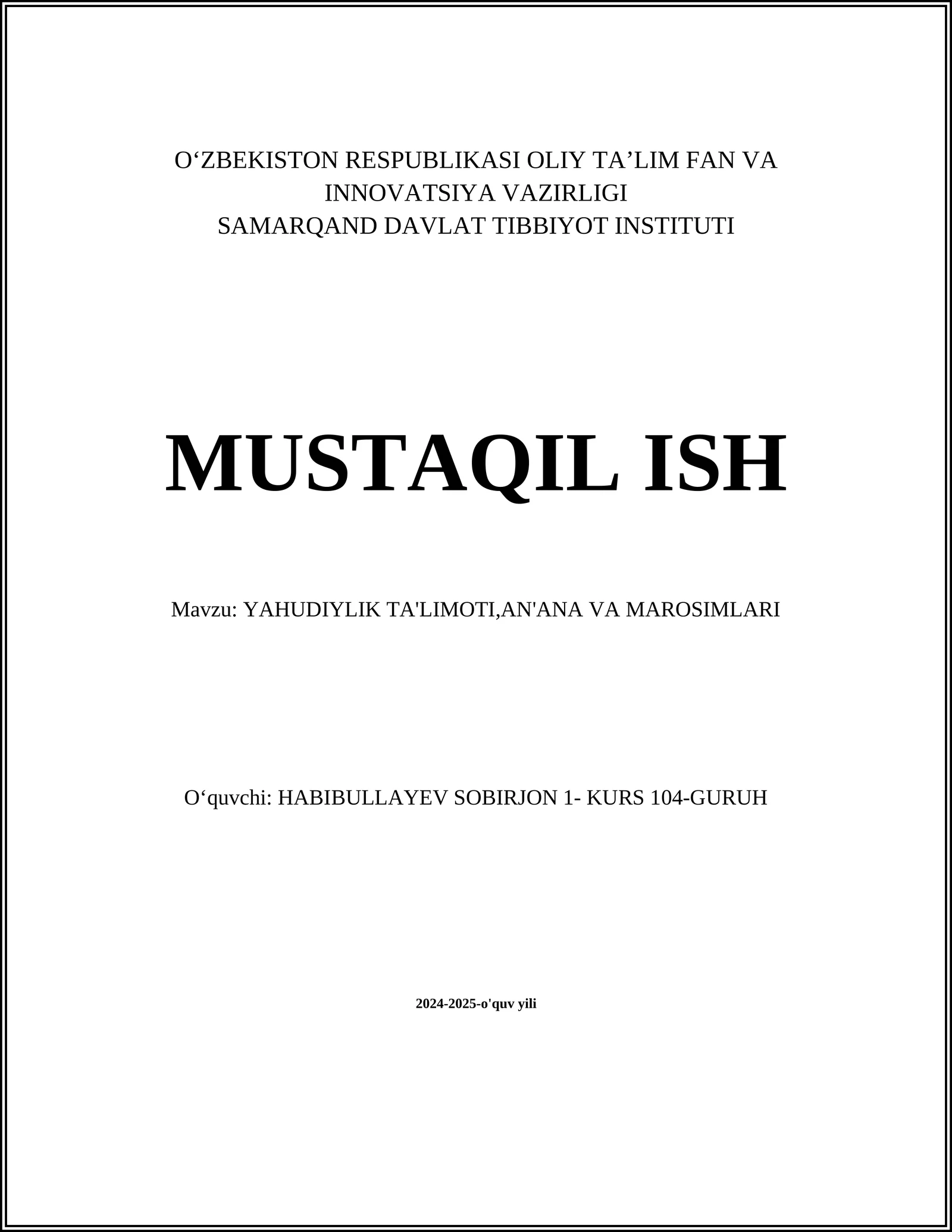 YAHUDIYLIK TA'LIMOTI, AN'ANA VA MAROSIMLARI