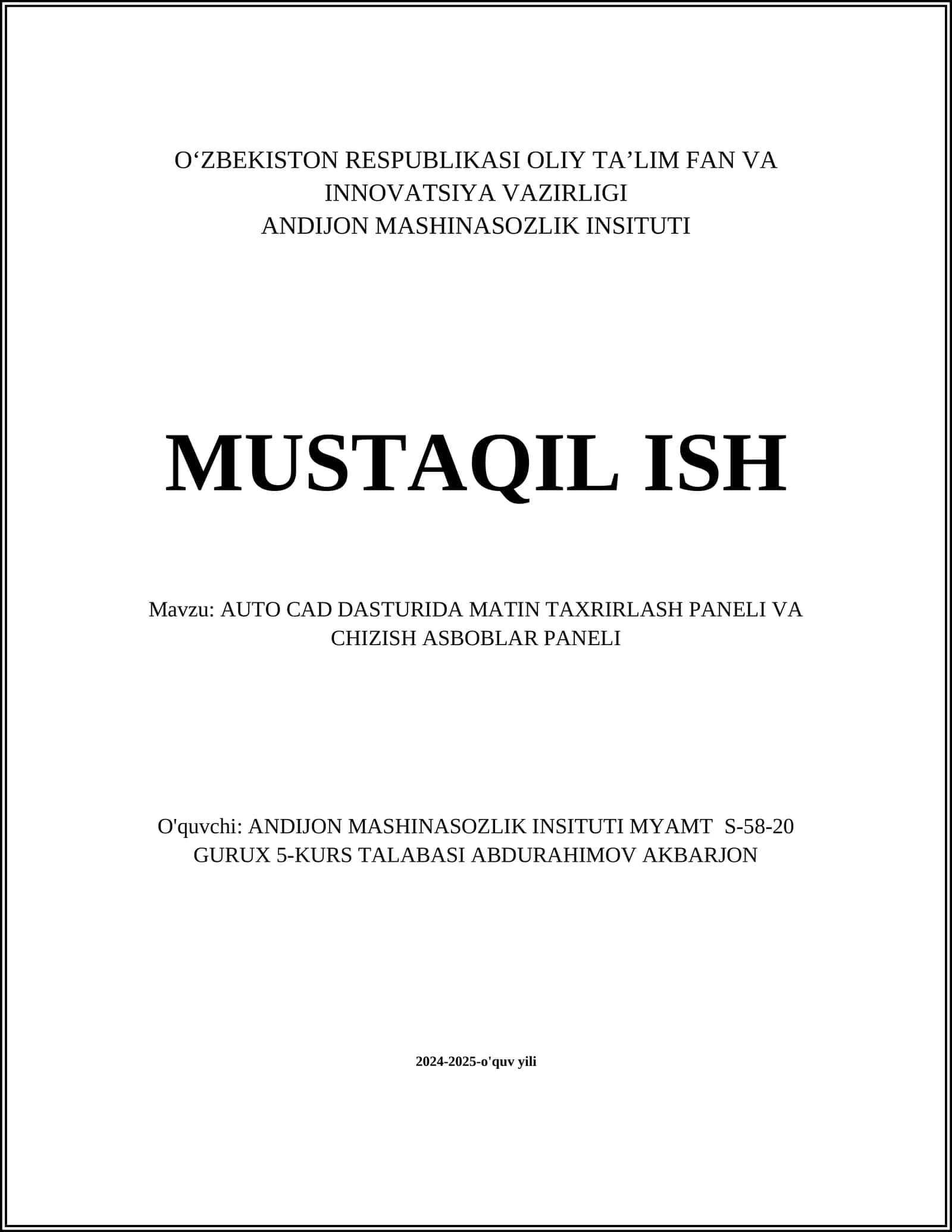 AUTO CAD DASTURIDA MATIN TAXRIRLASH PANELI VA CHIZISH ASBOBLAR PANELI