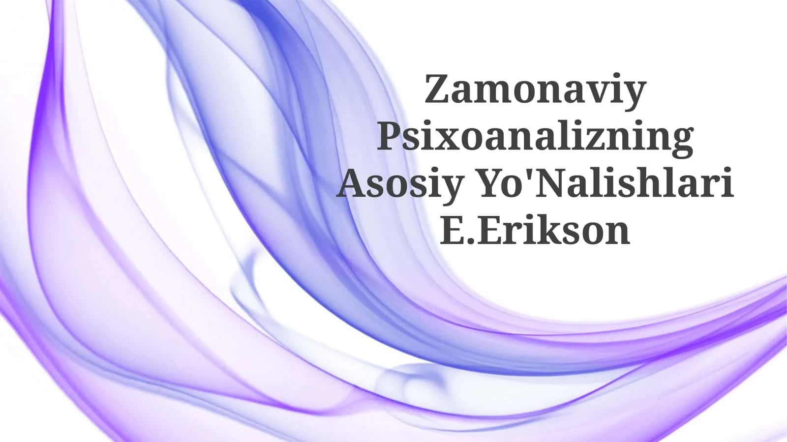 Eriksonning Psixo-ijtimoiy Bosqichlari