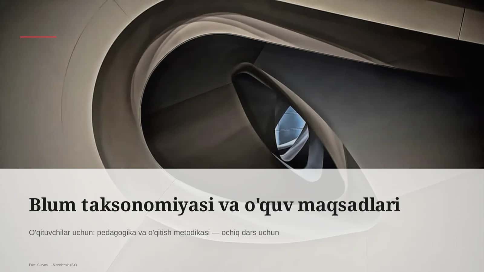 Blum taksonomiyasi va o'quv maqsadlari
