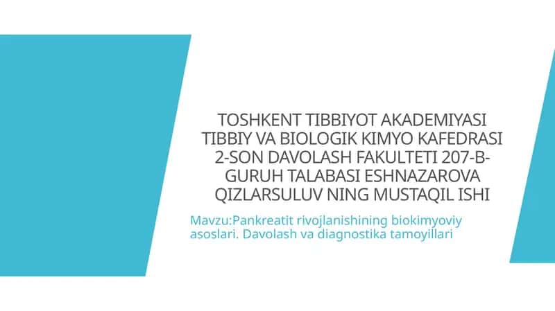 Pankreatit va uning biokimyoviy asoslari