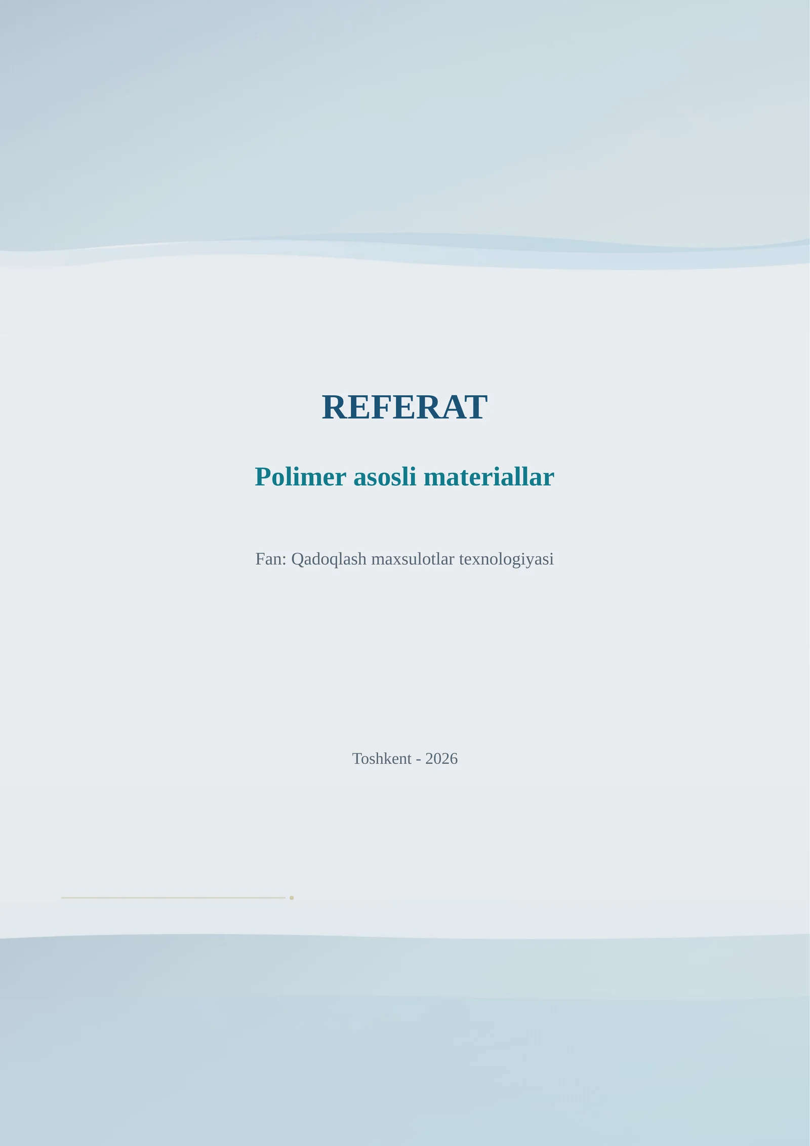 Polimer asosli materiallar