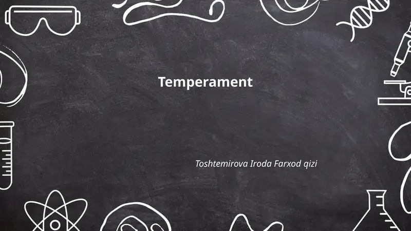 Temperament tushunchasi va ta'rifi