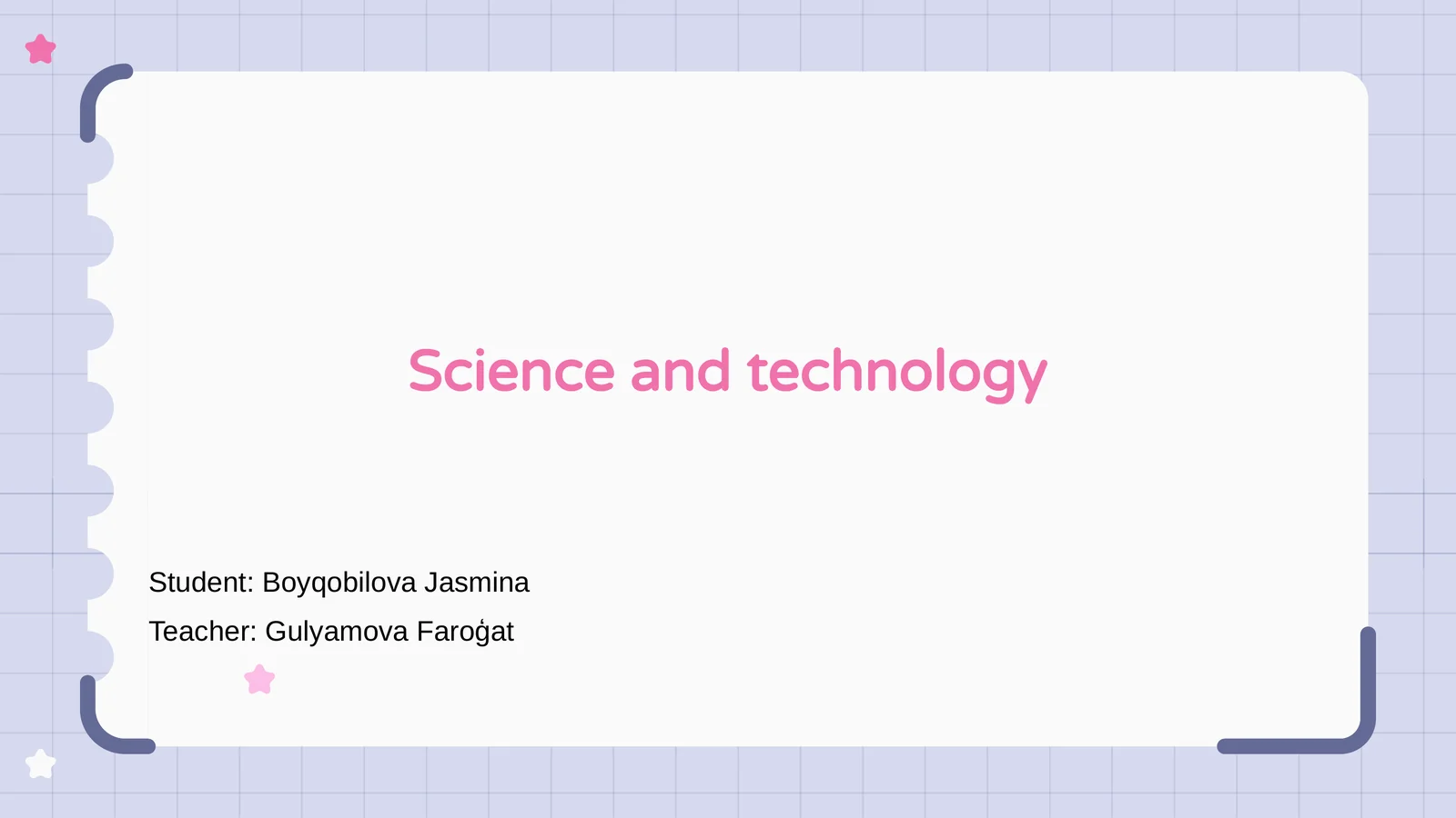 Science and Technology