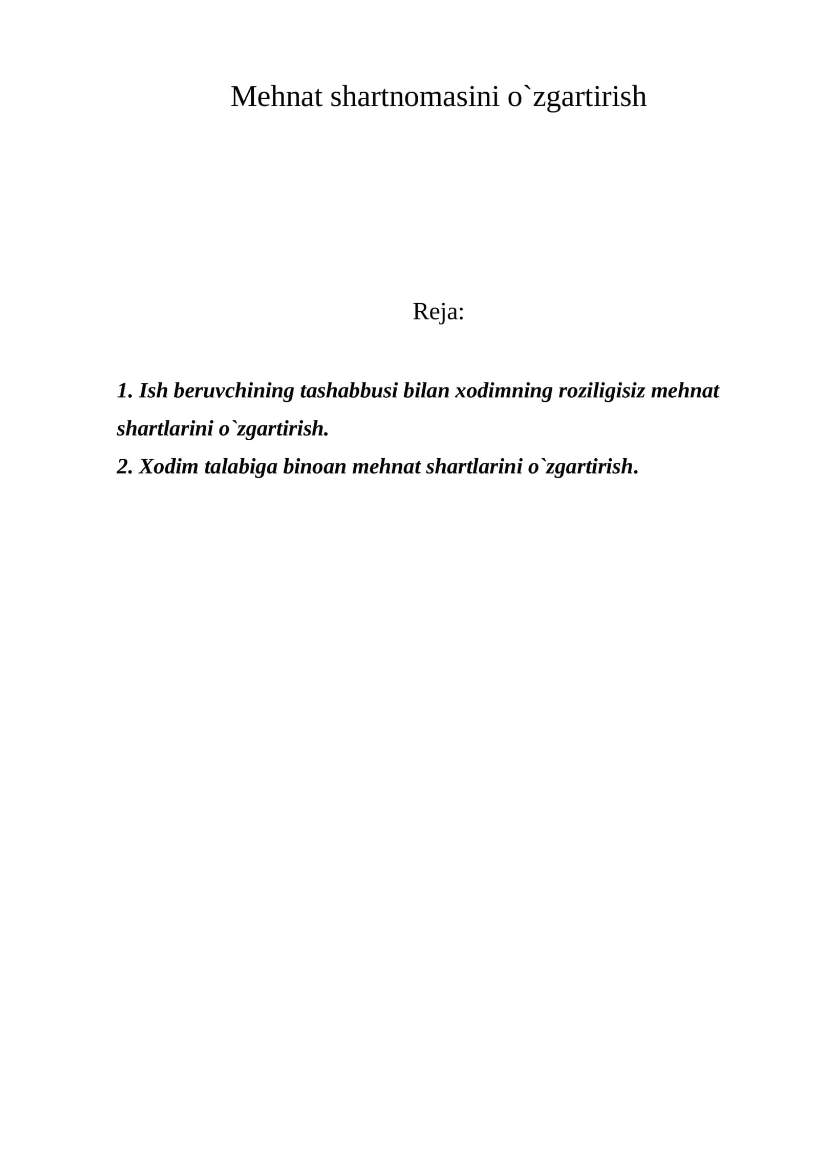 Mehnat shartnomasini o`zgartirish