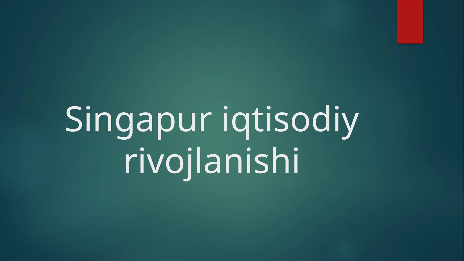 Singapur iqtisodiy rivojlanishi
