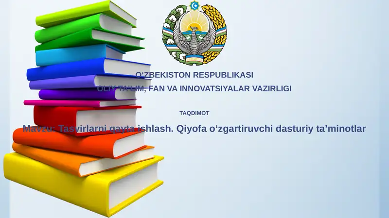 Tasvirlarni qayta ishlash