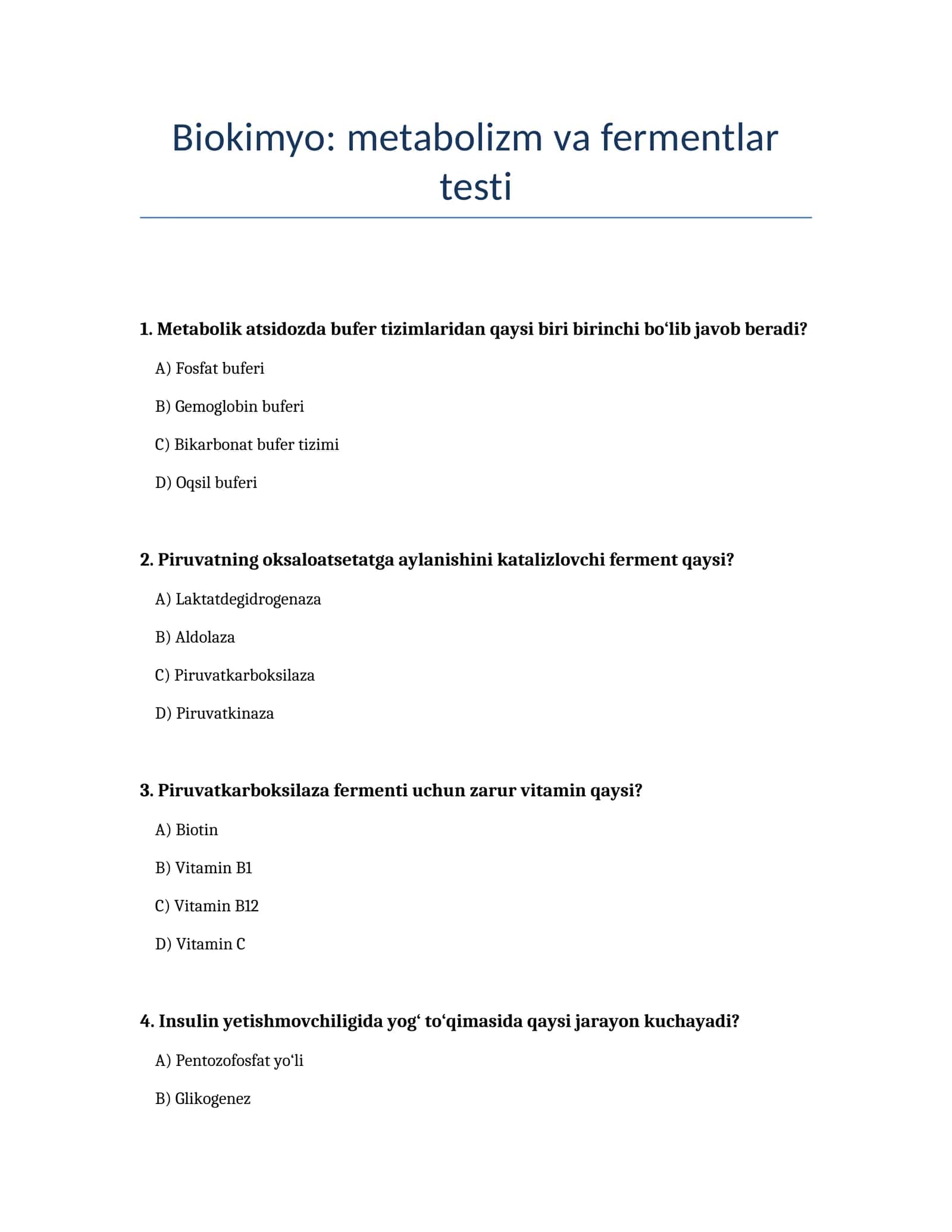 Biokimyo: metabolizm va fermentlar testi