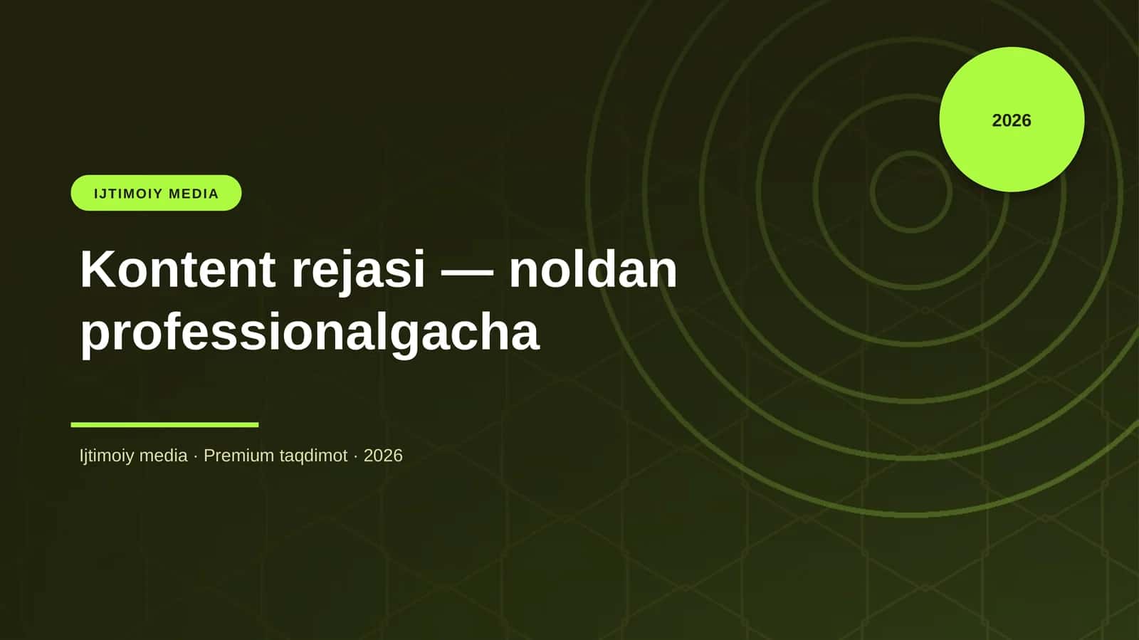 Kontent rejasi — noldan professionalgacha