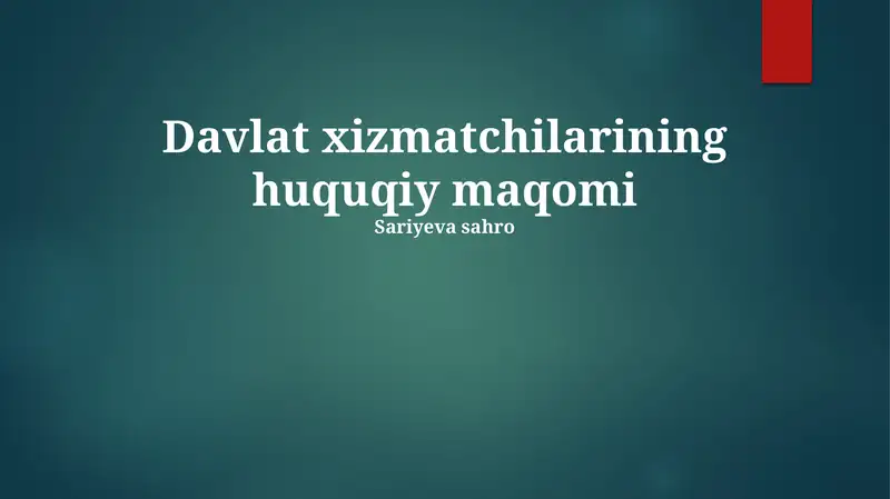 Davlat xizmatchilarining huquqiy maqomi