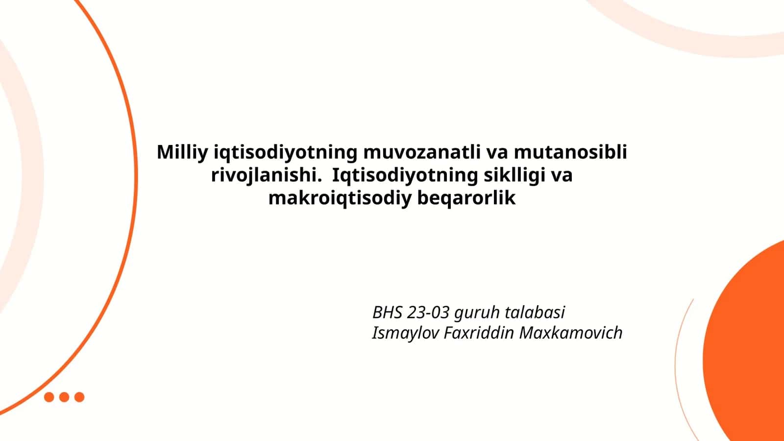 Milliy iqtisodiyotning muvozanatli va mutanosibli rivojlanishi